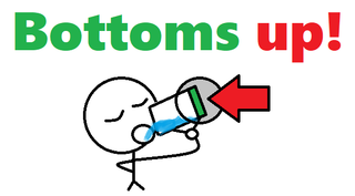 Bottoms up!.png