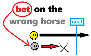 bet on the wrong horse.png
