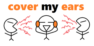 cover my ears.png