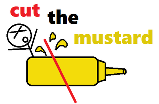 cut the mustard.png
