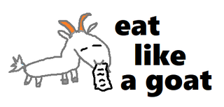 eat like a goat.png