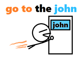 go to the john.png