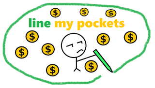 line my pockets.png