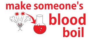 make someone's blood boil.png