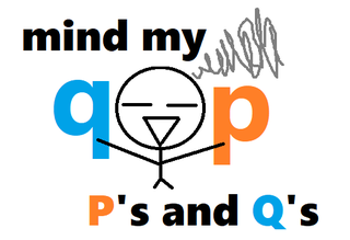 mind my P's and Q's.png