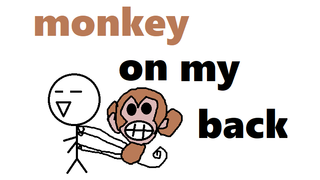 monkey on my back.png