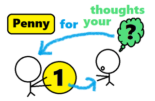 Penny for your thoughts.png