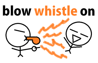 blow whistle on.png