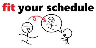 fit your schedule.png