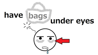 have bags under eyes.png