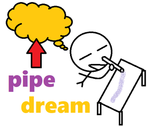 pipe dream.png