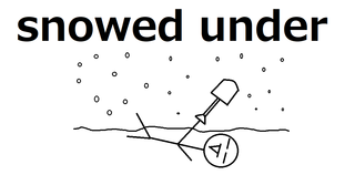 snowed under.png