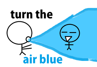 turn the air blue.png
