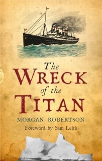 Futility@the Wreck of the Titan@Morgan Robertson.jpg