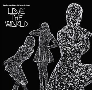 perfume global compilation love the world.jpg