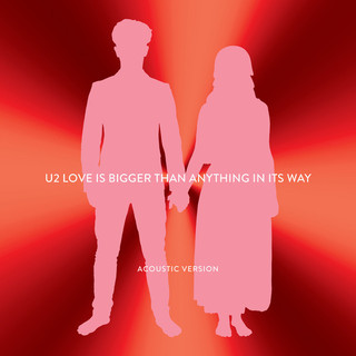 Love Is Bigger Than Anything In Its Way (Acoustic).jpg